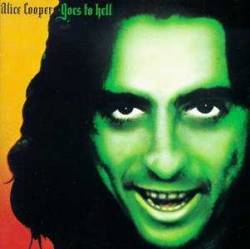 Alice Cooper : Alice Cooper Goes to Hell